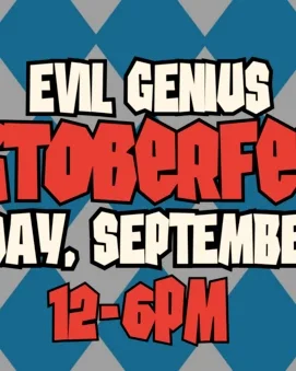 Evil Genius Oktoberfest